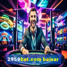 2959bet.com baixar